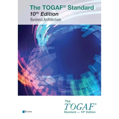 Abbildung von The TOGAF® Standard, 10th Edition Business Architecture (The open group series)