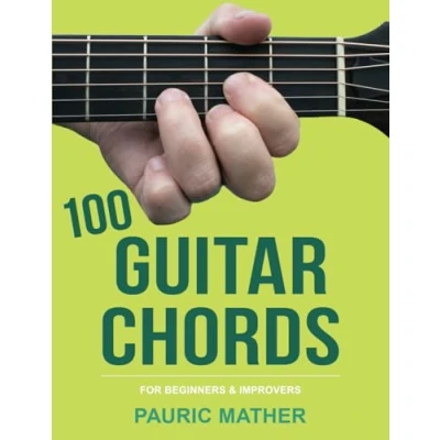 Abbildung von 100 Guitar Chords: For Beginners &amp; Improvers (Complete Teach Yourself Books, Band 2)