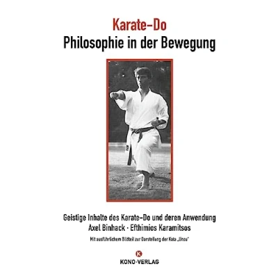 Abbildung von Karate Do Philosophie in der Bewegung: Geistige Inhalte des und deren Anwendung
