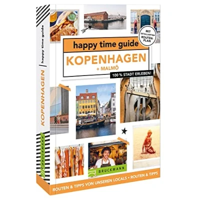Abbildung von Bruckmann Reiseführer Dänemark happy time guide Kopenhagen. Die perfekte Tour durch Kopenhagen: Mit Adressen, Infos und Rundgangskarten zum Ausklappen.