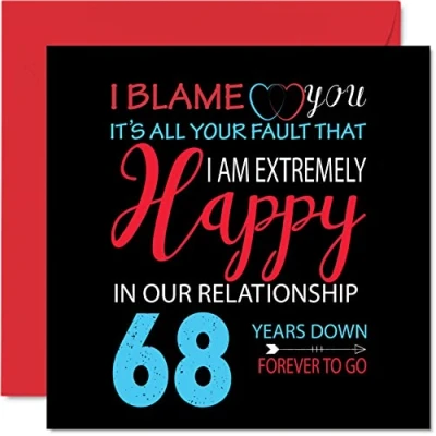 Abbildung von Stuff4 Lustige Grußkarte zum 68. Hochzeitstag für Ehemann, Frau Your Fault I&#039;m Extremely Happy 68th Wedding Anniversary Card for Partner, 145 mm x Grußkarten Jahrestage