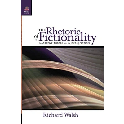 Abbildung von the Rhetoric of Fictionality: Narrative Theory and Idea Fiction (Theory Interpretation Narrative)