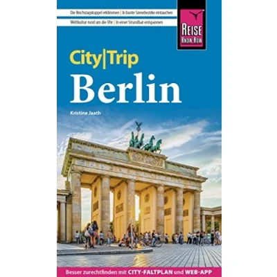 Abbildung von Reise Know How CityTrip Berlin: Reiseführer mit Stadtplan, Spaziergängen und kostenloser Web App