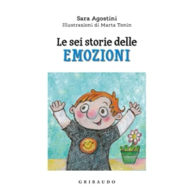 Abbildung von Le sei storie delle emozioni. Ediz. a colori