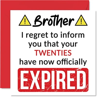 Abbildung von Lustige Geburtstagskarte zum 30. Geburtstag für Bruder Your Twenties Have Expired Karte von Schwester, Stiefbruder, Geschwister, 145 mm x Banter Joke Humor Geburtstag, Geschenk