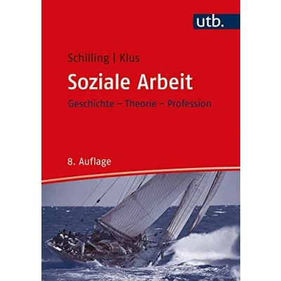 Abbildung von soziale Arbeit: Geschichte Theorie Profession (Studienbücher für Berufe)
