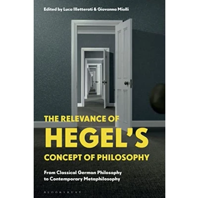 Abbildung von Relevance of Hegel’s Concept Philosophy, The: From Classical German Philosophy to Contemporary Metaphilosophy