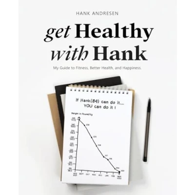Abbildung von get Healthy with Hank: My Guide to Fitness, Better Health, and Happiness