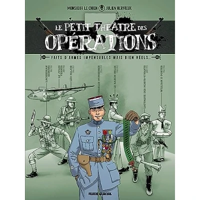 Abbildung von Le Petit Théâtre des opérations tome 03: Faits d&#039;armes impensables mais bien réels...