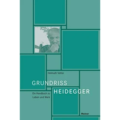 Abbildung von Grundriss Heidegger: Ein Handbuch zu Leben und Werk