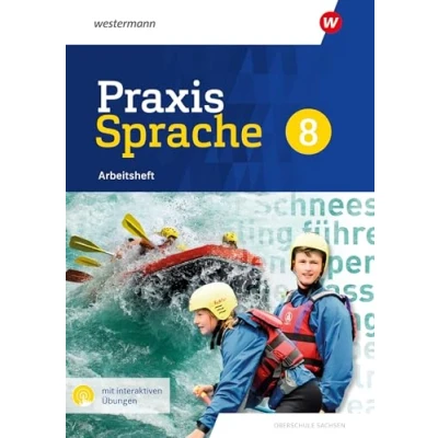 Abbildung von Praxis Sprache 8. Arbeitsheft mit interaktiven Übungen. Differenzierende Ausgabe für Sachsen: 2020