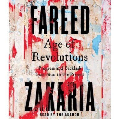 Abbildung von Age of Revolutions: Progress and Backlash from 1600 to the Present