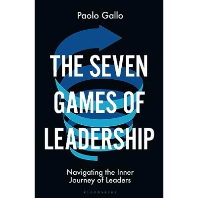 Abbildung von the Seven Games of Leadership: Navigating Inner Journey Leaders