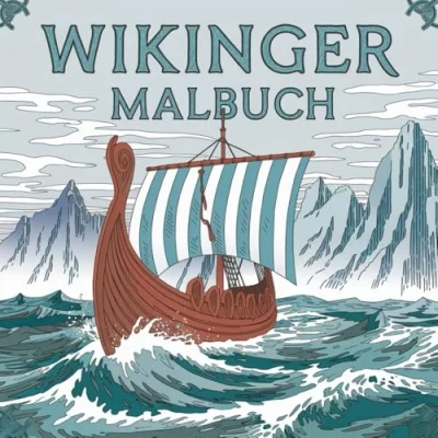 Abbildung von Wikinger Ausmalbuch für Erwachsene: Nordische Malbuch zum Entspannen und Ausruhen Erwachsene Kinder