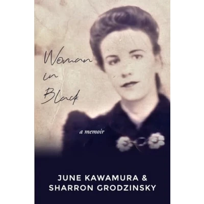 Abbildung von Woman in Black: A Memoir of Living Japan the 1940s and 1950s