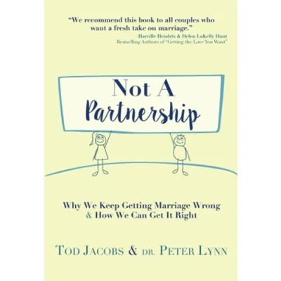 Abbildung von Not A Partnership: Why We Keep Getting Marriage Wrong &amp; How Can Get It Right