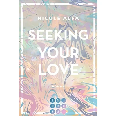 Abbildung von Seeking Your Love 2 (Kiss&#039;n&#039;Kick 2): Enemies to Lovers Romance über die Liebe zu einem Bad Boy Kampfsportler