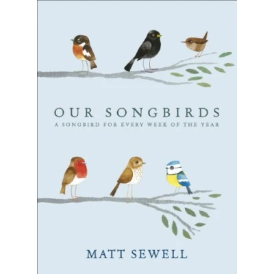 Abbildung von Our Songbirds: A songbird for every week of the year