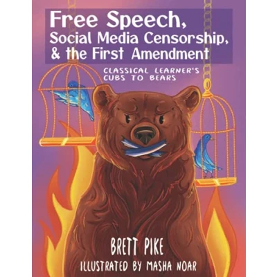 Abbildung von Free Speech, Social Media Censorship, &amp; the First Amendment: Classical Learner&#039;s Cubs to Bears
