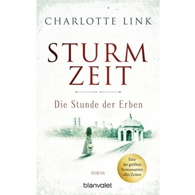 Abbildung von Link, Sturmzeit Die Stunde der Erben: Roman (Die Sturmzeittrilogie, Band 3)