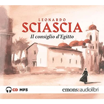 Abbildung von Il consiglio d&#039;Egitto letto da Francesco Scianna. Audiolibro. CD Audio formato MP3