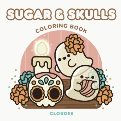 Abbildung von Sugar &amp; Skulls: Bold Easy Coloring Books for Adults, Teens and Kids: Simple Designs Stress Relief Fun All Ages (Easy Peasy Coloring)