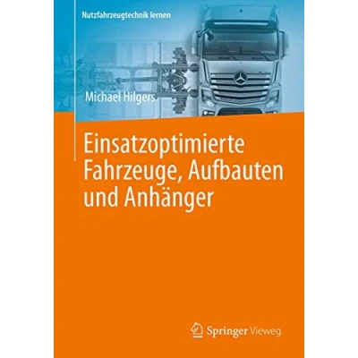 Abbildung von Einsatzoptimierte Fahrzeuge, Aufbauten und Anhänger (Nutzfahrzeugtechnik lernen)