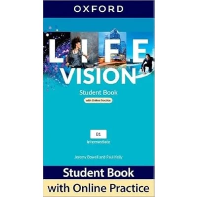 Abbildung von Life Vision: Intermediate: Student Book with Online Practice: Print and 2 years&#039; access to Resources.