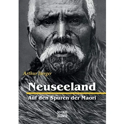 Abbildung von Neuseeland Auf den Spuren der Maori