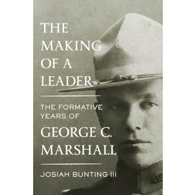 Abbildung von The Making of a Leader: Formative Years George C. Marshall