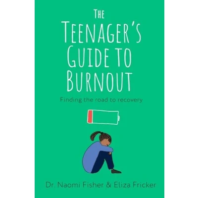 Abbildung von the Teenager&#039;s Guide to Burnout: Finding Road Recovery