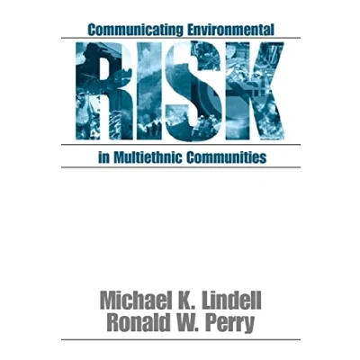 Abbildung von Communicating Environmental Risk in Multiethnic Communities (Communicating Effectively Multicultural Contexts)