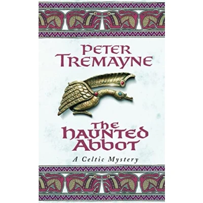Abbildung von The Haunted Abbot (Sister Fidelma Mysteries Book 12): A riveting historical Mystery bringing Medieval Ireland to life: Celtic