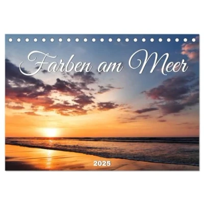 Abbildung von Farben am Meer (Tischkalender 2025 DIN A5 quer), CALVENDO Monatskalender