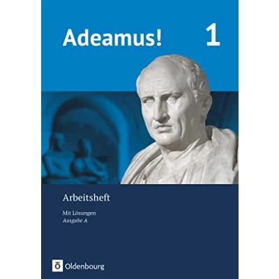 Abbildung von Adeamus! Ausgabe A Latein als 2. Fremdsprache: Arbeitsheft 1 mit Lösungen