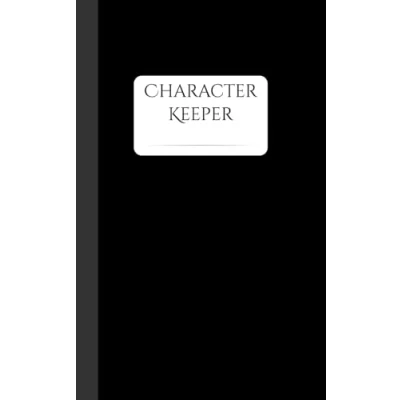 Abbildung von character Keeper: A development workbook for writers and creatives (Author Journal) Black