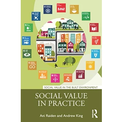 Abbildung von Social Value in Practice (Social the Built Environment)