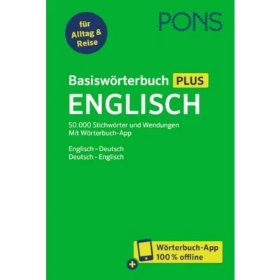 Abbildung von PONS Basiswörterbuch Plus Englisch: Englisch Deutsch / mit Wörterbuch App und 50.000 Stichwörtern
