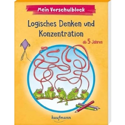 Abbildung von Mein Vorschulblock Logisches Denken und Konzentration: ab 5 Jahren (Vorschule 5: Ein Übungs Rätselblock mit Übungen für Kinder in Kindergarten Vorschule)