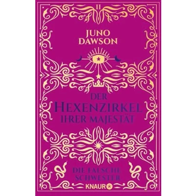 Abbildung von Der Hexenzirkel Ihrer Majestät. Die falsche Schwester: Roman Sunday Times Bestseller