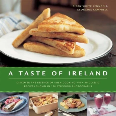 Abbildung von A Taste of Ireland: Discover the Essence Irish Cooking with 30 Classic Recipes Shown in 130 Stunning Color Photographs