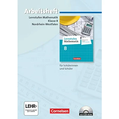 Abbildung von Lernstufen Mathematik Differenzierende Ausgabe Nordrhein Westfalen 8. Schuljahr: Arbeitsheft mit eingelegten Lösungen und CD ROM