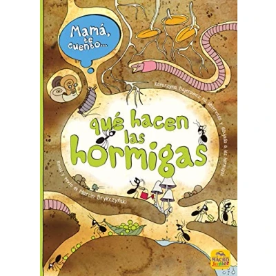 Abbildung von Mamá te cuento... qué hacen las hormigas (Macro Junior, Band 17)
