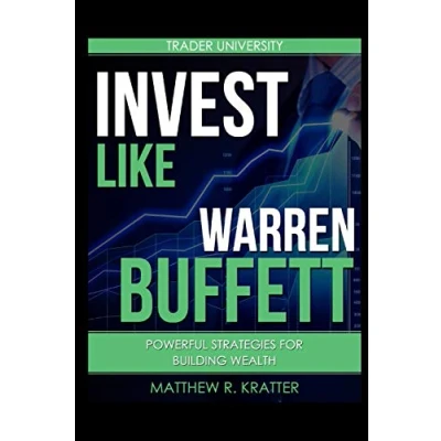 Abbildung von Invest Like Warren Buffett: Powerful Strategies for Building Wealth