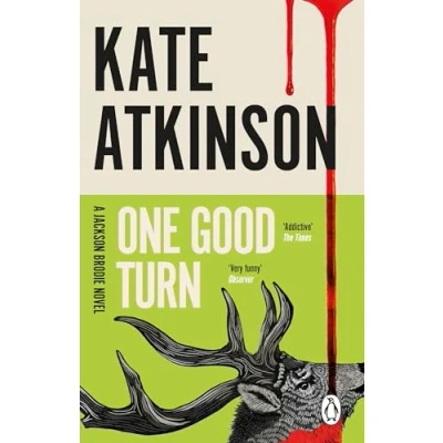 Abbildung von One Good Turn: (Jackson Brodie) Brodie, 2)