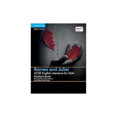 Abbildung von GCSE English Literature for AQA Romeo and Juliet Student Book (GCSE AQA)