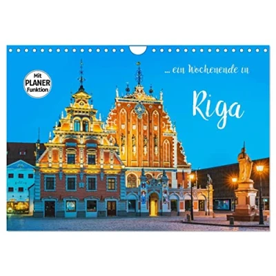 Abbildung von Ein Wochenende in Riga (Wandkalender 2025 DIN A4 quer), CALVENDO Monatskalender