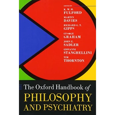 Abbildung von The Oxford Handbook of Philosophy and Psychiatry (Oxford Handbooks)