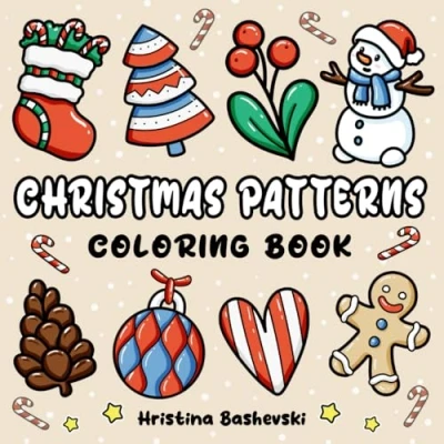Abbildung von Christmas Patterns: Bold &amp; Easy Coloring Book with Cute and Cozy Pattern Designs for Adults Kids