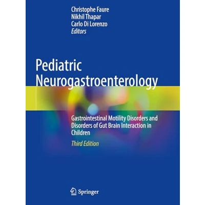 Abbildung von Pediatric Neurogastroenterology: Gastrointestinal Motility Disorders and of Gut Brain Interaction in Children